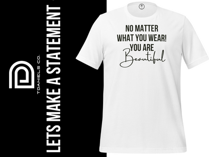 You Are Beautiful Tee