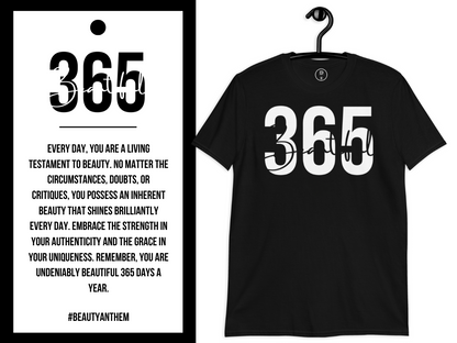 Beautiful "365" Tee